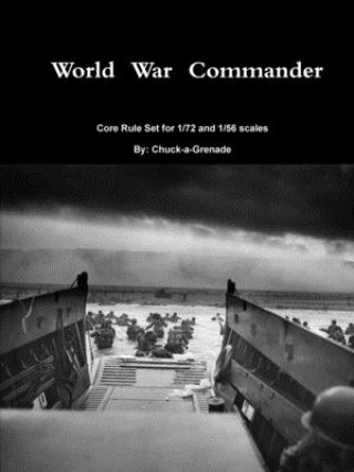 Knjiga WORLD WAR COMMANDER Charles Grigg