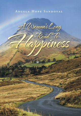 Libro Woman's Long Road to Happiness Sandoval Angela Hope Sandoval