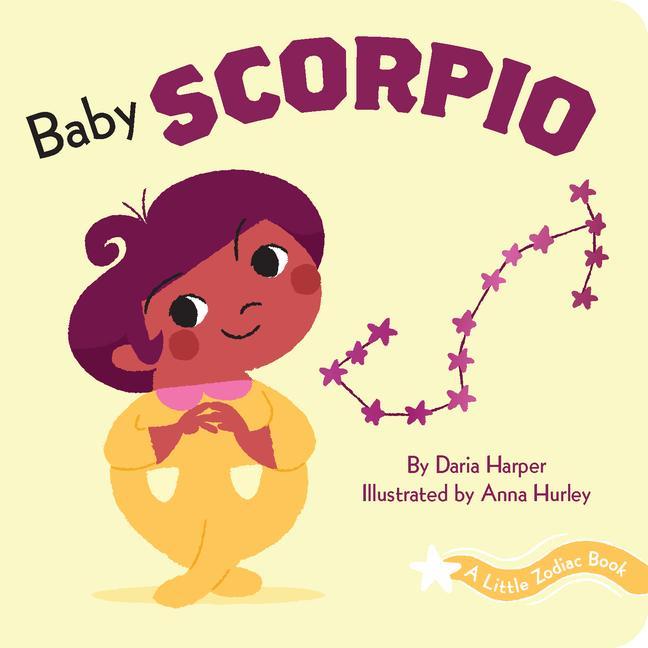 Kniha Little Zodiac Book: Baby Scorpio Anna Hurley