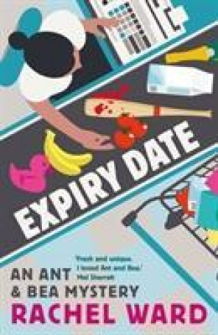 Knjiga Expiry Date Rachel Ward