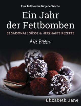Boek Jahr der Fettbomben Elizabeth Jane