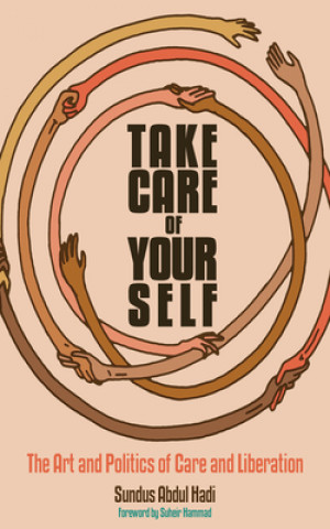 Kniha Take Care of Your Self 