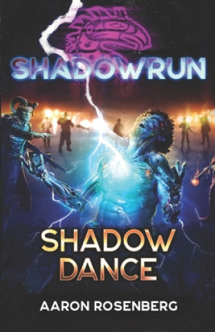 Książka Shadowrun: Shadow Dance 