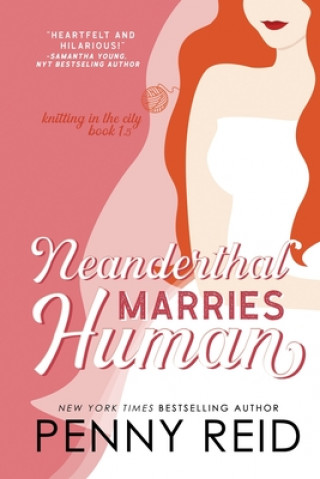 Livro Neanderthal Marries Human Penny Reid