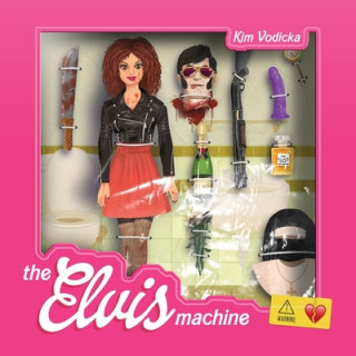 Knjiga Elvis Machine Kim Vodicka