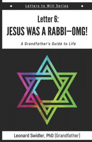 Libro Jesus Was a Rabbi-OMG! Leonard Swidler