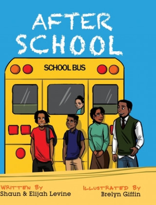 Knjiga After School Elijah Levine