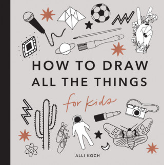 Carte All the Things: How to Draw Books for Kids Paige Tate & Co