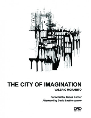 Knjiga City of Imagination Valerio Morabito