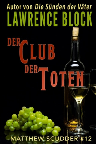 Książka Der Club der Toten Lawrence Block