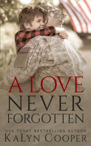 Kniha Love Never Forgotten Kalyn Cooper