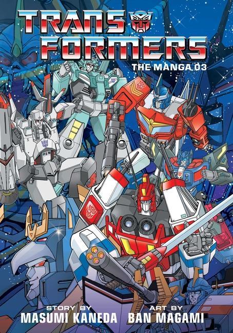 Kniha Transformers: The Manga, Vol. 3 Ban Magami