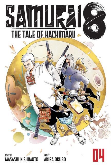 Carte Samurai 8: The Tale of Hachimaru, Vol. 4 Akira Okubo