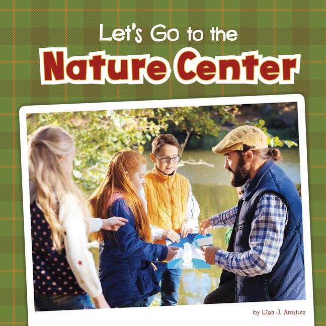 Kniha Let's Go to the Nature Center 