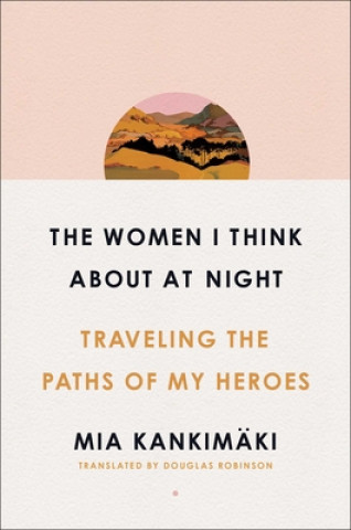 Kniha Women I Think About at Night 