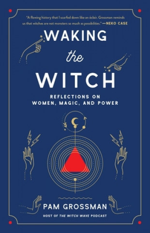 Книга Waking the Witch 