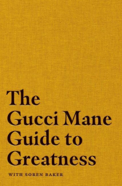 Kniha Gucci Mane Guide to Greatness 