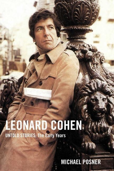 Könyv Leonard Cohen, Untold Stories: The Early Years 