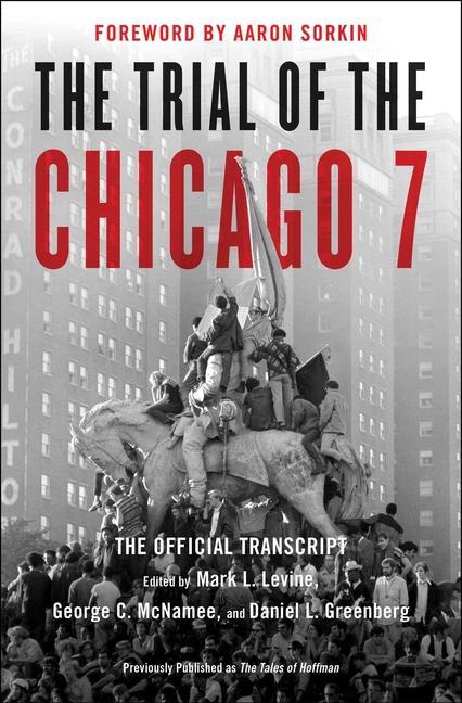 Kniha Trial of the Chicago 7: The Official Transcript George C. McNamee
