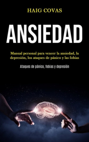 Knjiga Ansiedad Haig Covas