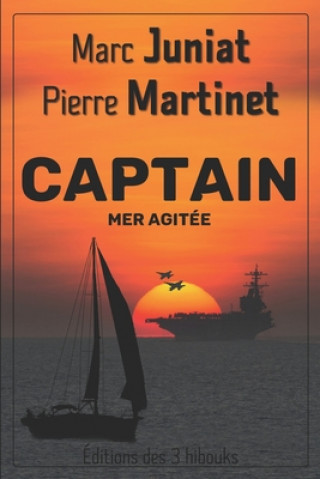 Livro Captain: Mer agitée Marc Juniat