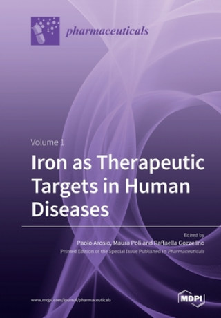 Kniha Iron as Therapeutic Targets in Human Diseases 