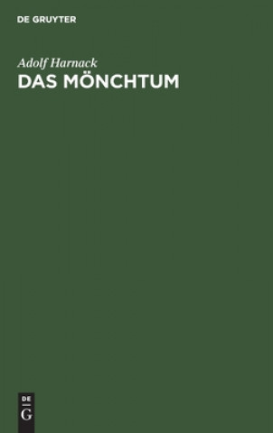 Knjiga Das Moenchtum Adolf Harnack