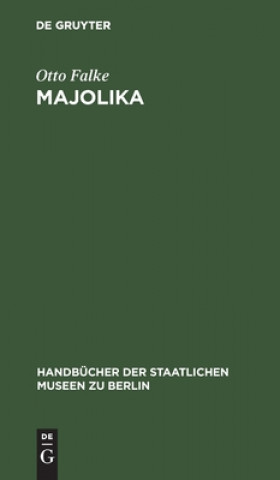 Knjiga Majolika Otto Falke