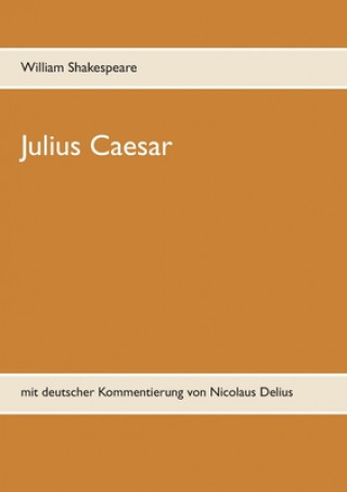 Knjiga Julius Caesar William Shakespeare