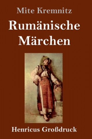 Kniha Rumanische Marchen (Grossdruck) 