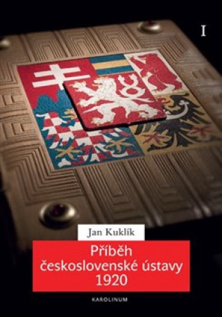 Könyv Příběh československé ústavy 1920 I Kuklík