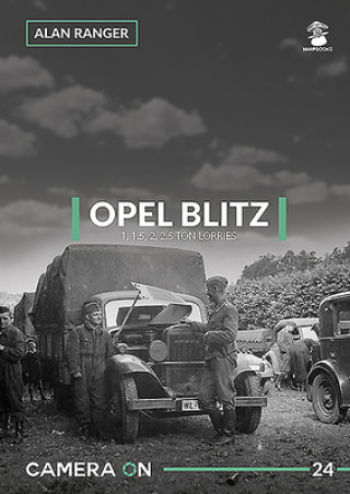 Kniha Opel Blitz 1, 1.5, 2, 2.5 Ton Lorries 