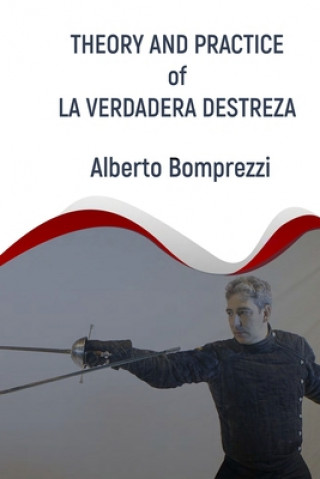Kniha Theory and Practice of La Verdadera Destreza Carlos Urgel