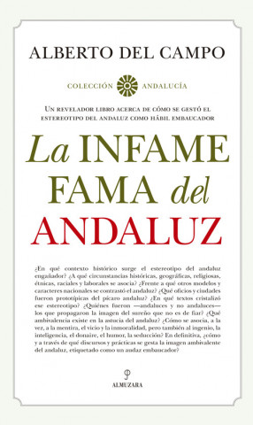 Audio La infame fama del andaluz ALBERTO DEL CAMPO