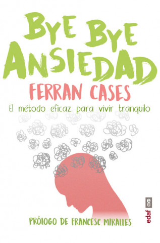 Kniha BYE BYE Ansiedad FERRAN CASES