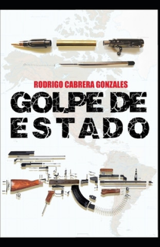 Kniha Golpe de Estado 