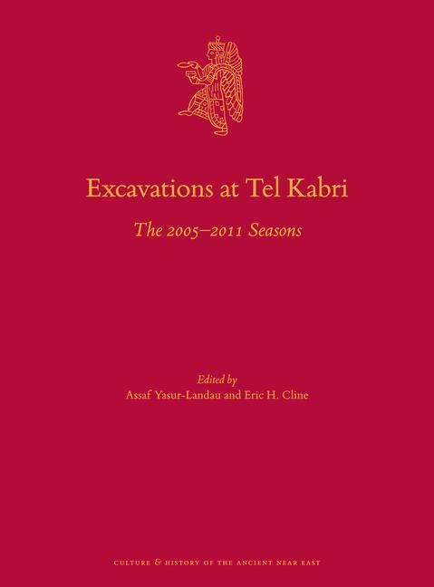 Kniha Excavations at Tel Kabri: The 2005-2011 Seasons Eric Cline