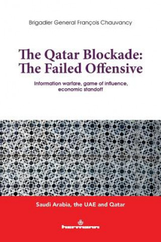 Książka Qatar Blocade Francois Chauvancy