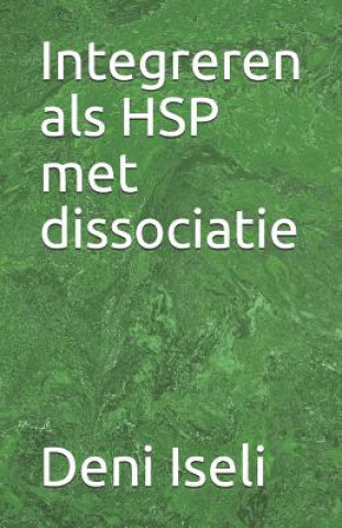 Carte Integreren als HSP met dissociatie Deni Iseli