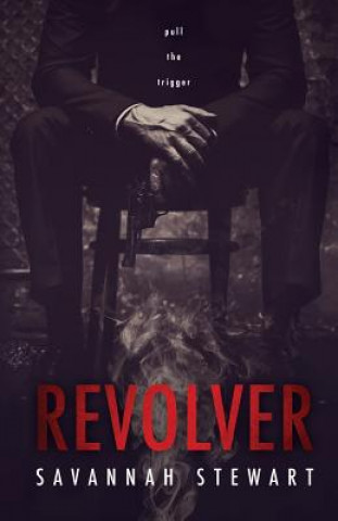 Książka Revolver Savannah Stewart