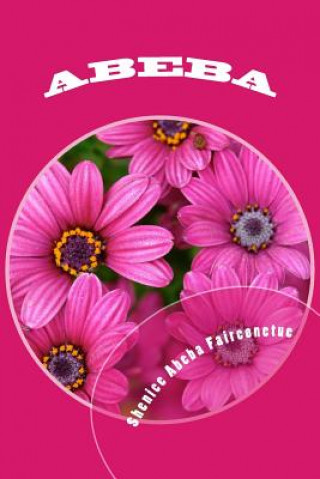 Buch Abeba MS Shenice Abeba Fairconetue