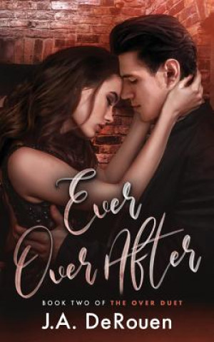 Buch Ever Over After J a Derouen