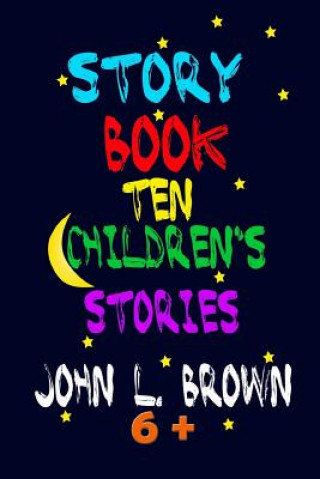 Libro Story Book: Ten Children's Stories John L Brown