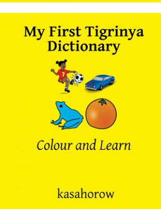 Boek My First Tigrinya Dictionary kasahorow