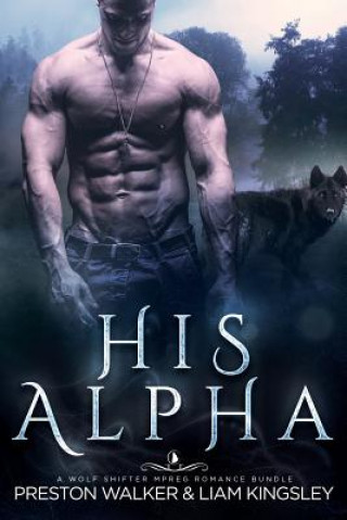 Book His Alpha Preston Walker