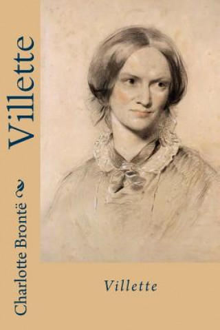 Knjiga Villette Charlotte Brontë