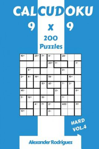 Carte CalcuDoku Puzzles 9x9 - Hard 200 vol. 4 Alexander Rodriguez