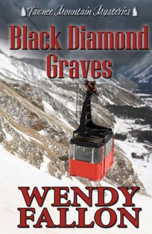 Knjiga Black Diamond Graves Wendy Fallon