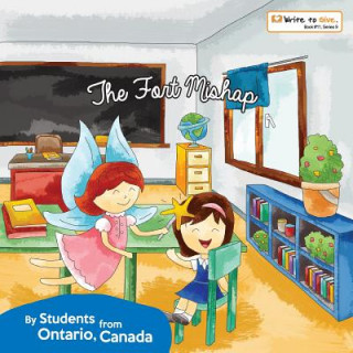 Knjiga The Fort Mishap Canada Student from Ontario