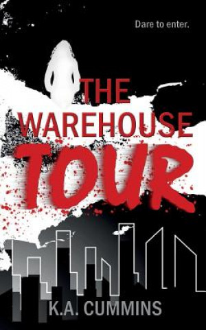 Knjiga The Warehouse Tour: A Short Read K a Cummins